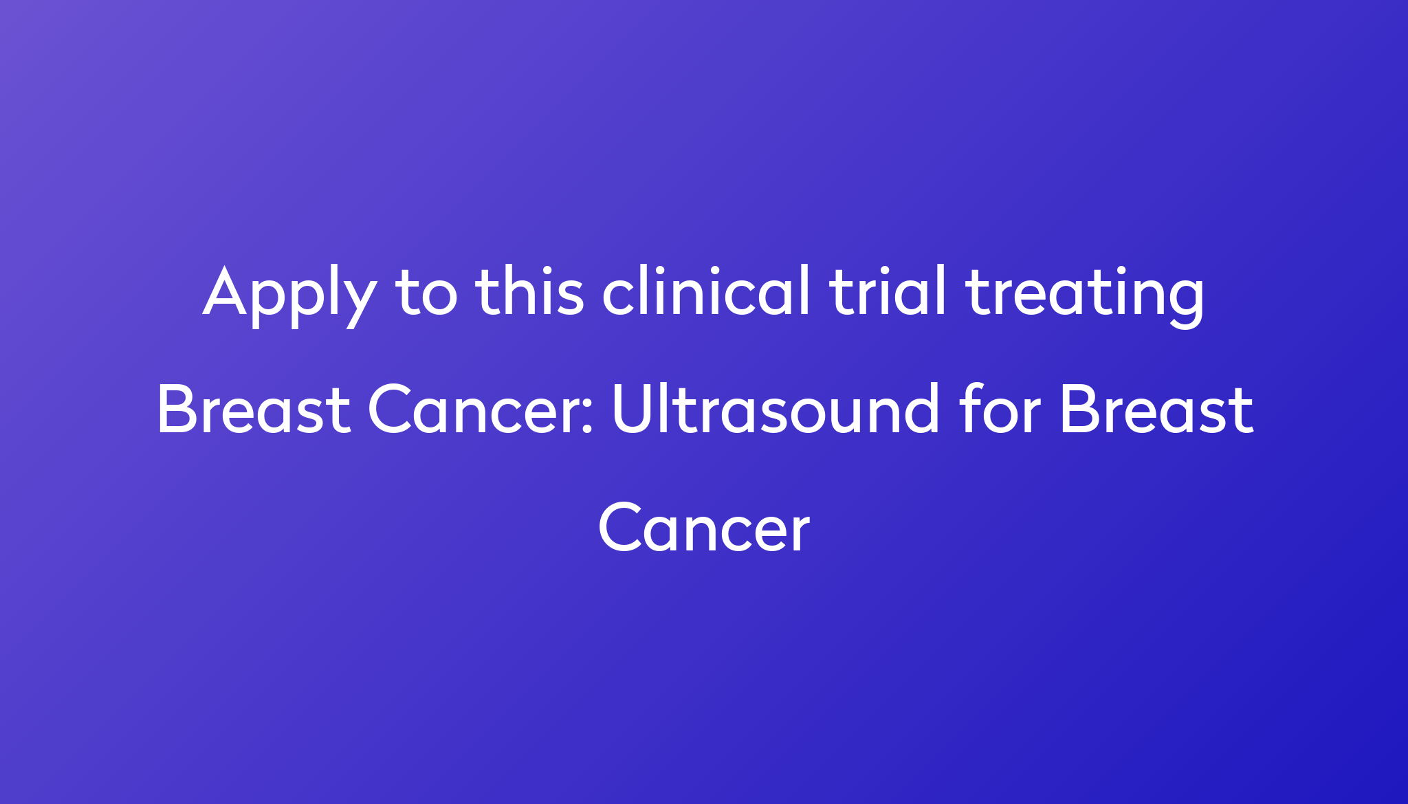 ultrasound-for-breast-cancer-clinical-trial-2023-power